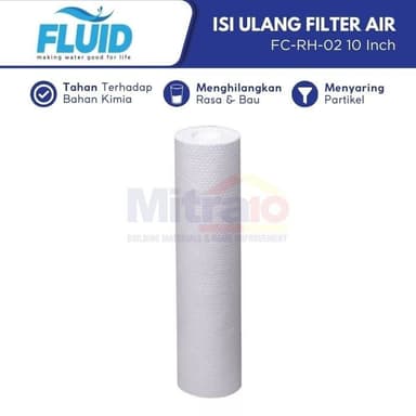 Fluid Isi Ulang Filter Air Penyaring Kotoran FC-RH-02 10 Inch