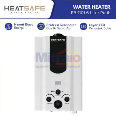 Heatsafe Water Heater Gas 6L – Pemanas Air Instan FB1101 – Warna Putih