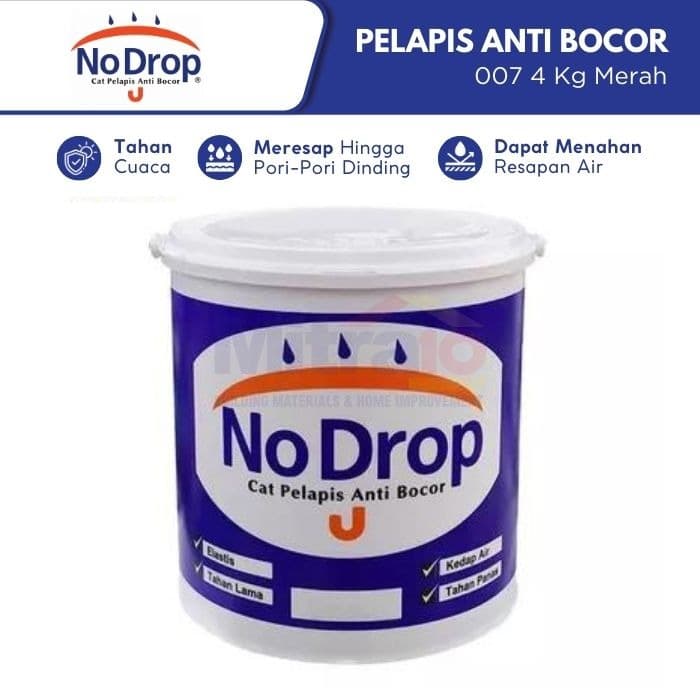 No Drop Cat Pelapis Anti Bocor 007 4 Kg Merah